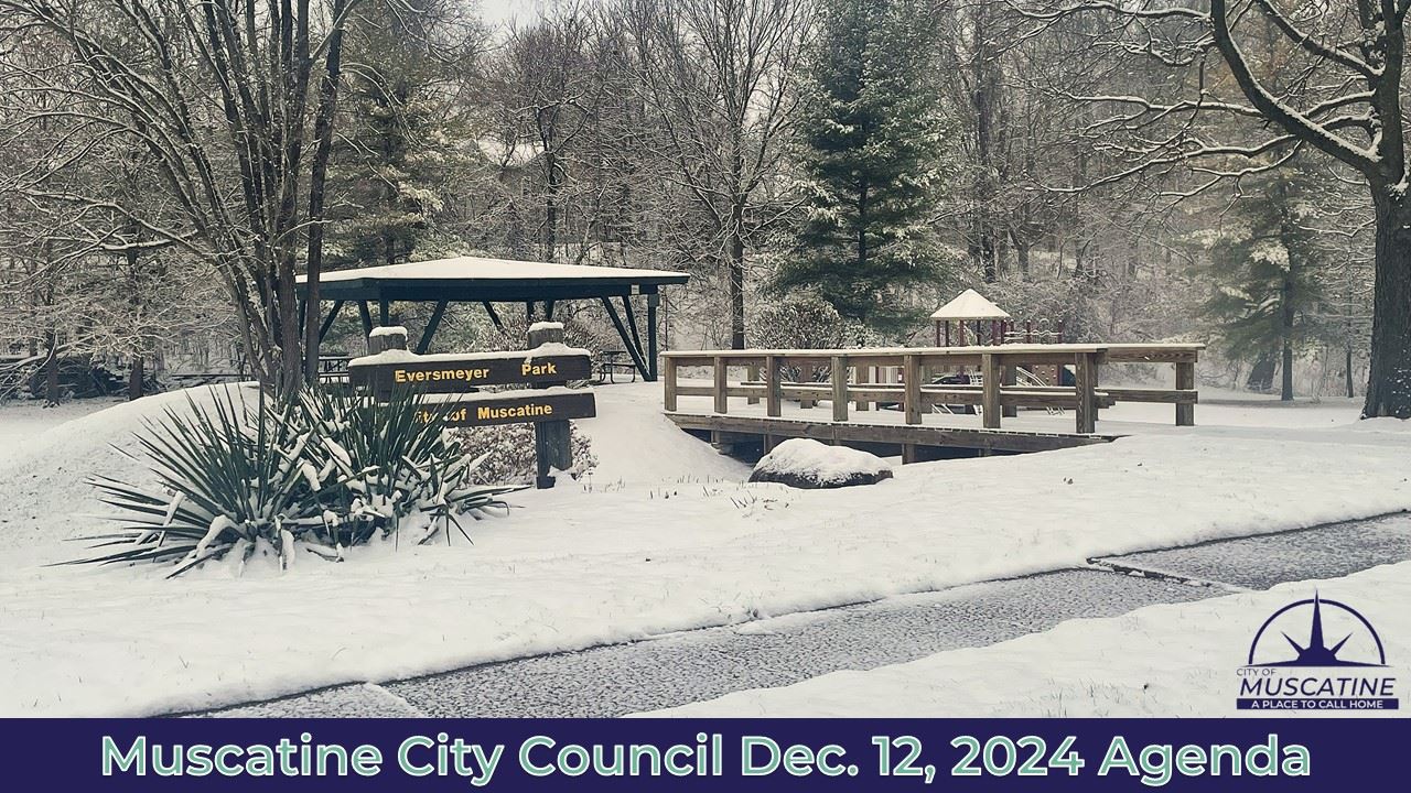 12-12-24 Muscatine City Council Meeting Promo showing Eversmeyer Park entrance (JPG)