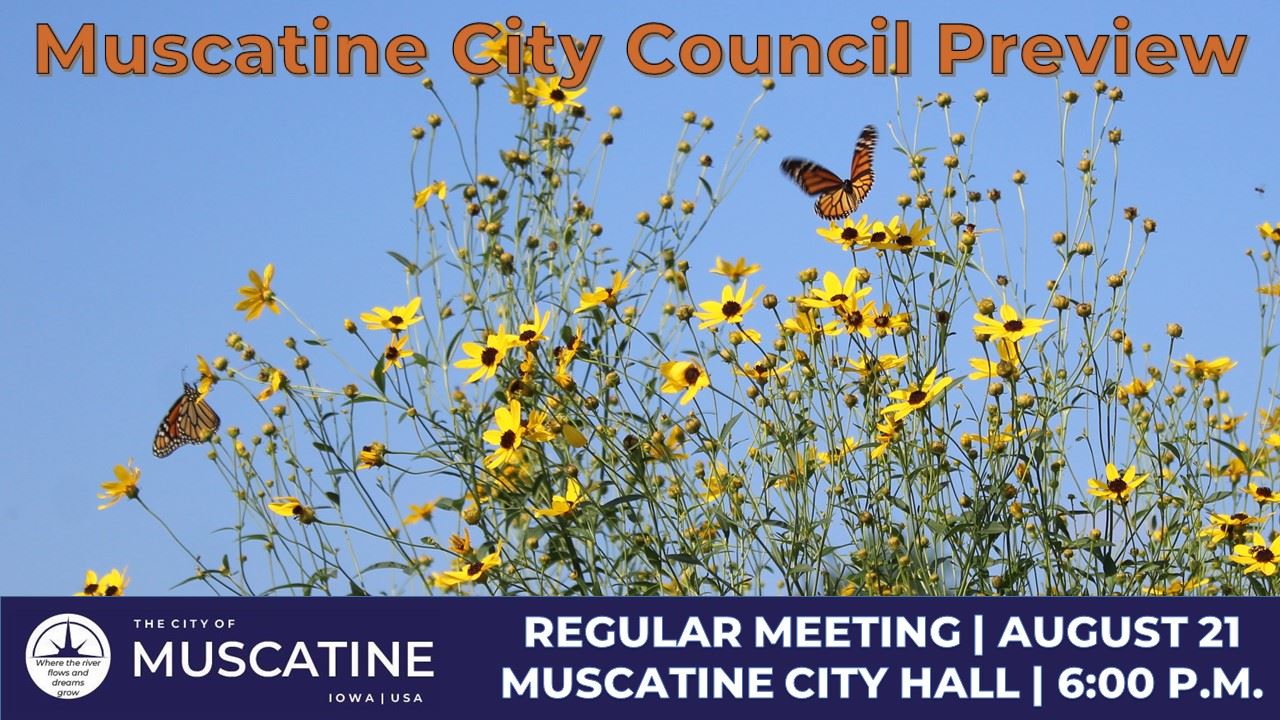 2025-08-21 Muscatine City Council Meeting Promo showing butterfly's in garden (JPG)