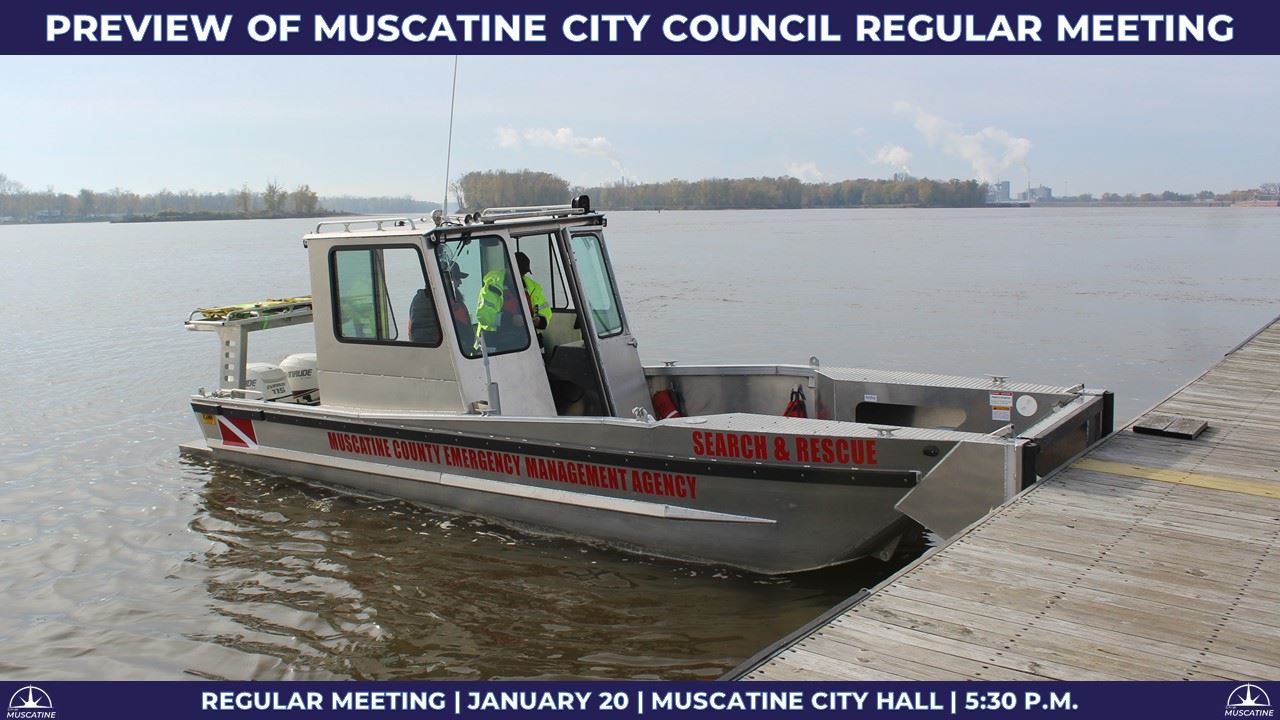 2026-01-19 Muscatine City Council (JPG) promo showing County Rescue Boat on river